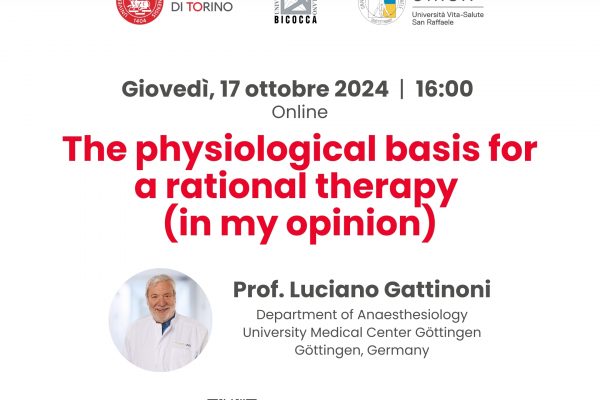 SEMINARI IN ANESTESIA E TERAPIA INTENSIVA: 17 Ottobre 2024     Prof. Luciano Gattinoni